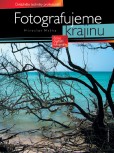 Fotografujeme krajinu Fotografujeme krajinu