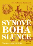 Synové boha Slunce Synové boha Slunce