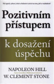 Pozitivním přístupem k dosažení úspěchu