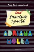 Pravdivá zpověď Adriana Molea Pravdivá zpověď Adriana Molea