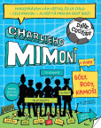 Charlieho mimoni: Góly, body, kamoši Charlieho mimoni: Góly, body, kamoši