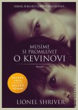 Musíme si promluvit o Kevinovi Musíme si promluvit o Kevinovi