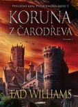 Poslední král Východního Ardu 1: Koruna 2 Poslední král Východního Ardu 1: Koruna 2