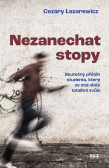 Nezanechat stopy Nezanechat stopy