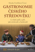 Gastronomie českého středověku Gastronomie českého středověku
