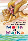 Podivuhodná dobrodružství Maria a Marka Podivuhodná dobrodružství Maria a Marka
