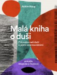 Malá kniha o duši Malá kniha o duši
