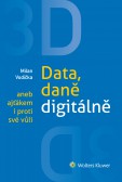 3D: Data, daně digitálně 3D: Data, daně digitálně