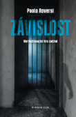 Závislost Závislost