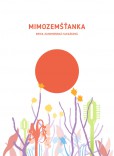 Mimozemšťanka Mimozemšťanka