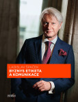 Byznys etiketa a komunikace Byznys etiketa a komunikace