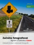 Začněte fotografovat digitální zrcadlovkou Canon Začněte fotografovat digitální zrcadlovkou Canon