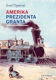 Amerika prezidenta Granta Amerika prezidenta Granta