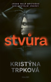 Stvůra Stvůra