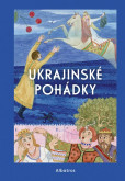 Ukrajinské pohádky Ukrajinské pohádky