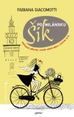Šik po milánsku Šik po milánsku