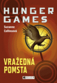 Hunger Games – Vražedná pomsta Hunger Games – Vražedná pomsta