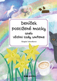 Deníček postižené matky Deníček postižené matky