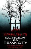 Schody do temnoty Schody do temnoty