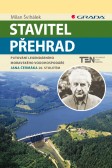 Stavitel přehrad Stavitel přehrad
