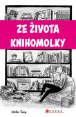 Ze života knihomolky Ze života knihomolky