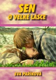 Sen o velké lásce Sen o velké lásce