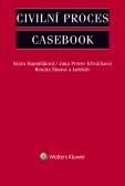 Civilní proces - Casebook Civilní proces - Casebook