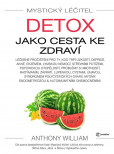Mystický léčitel: Detox jako cesta ke zdraví Mystický léčitel: Detox jako cesta ke zdraví