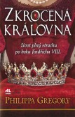 Zkrocená královna Zkrocená královna