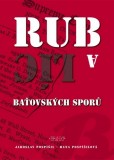 Rub a líc baťovských sporů Rub a líc baťovských sporů
