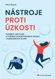Nástroje proti úzkosti Nástroje proti úzkosti