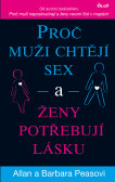 Proč muži chtějí sex a ženy potřebují lásku