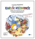 Sofinka Neplechová a Karlík Nezbedník Sofinka Neplechová a Karlík Nezbedník