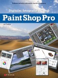 Digitální fotografie v Corel Paint Shop Pro Digitální fotografie v Corel Paint Shop Pro