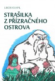 Strašilka z Přízračného ostrova Strašilka z Přízračného ostrova