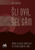 Šli dva, šel sám Šli dva, šel sám