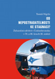 Od nepostradatelnosti ke stagnaci? Od nepostradatelnosti ke stagnaci?