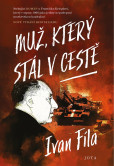 Muž, který stál v cestě