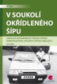 V soukolí okřídleného šípu V soukolí okřídleného šípu