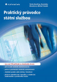 Praktický průvodce státní službou Praktický průvodce státní službou