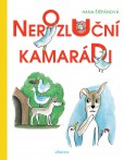 Nerozluční kamarádi Nerozluční kamarádi