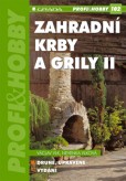 Zahradní krby a grily II Zahradní krby a grily II
