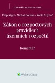 Zákon o rozpočtových pravidlech územních rozpočtů (č. 250/2000 Sb.) Zákon o rozpočtových pravidlech územních rozpočtů (č. 250/2000 Sb.)