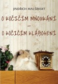 O kočičím mňoukání - O kočičím klábosení O kočičím mňoukání - O kočičím klábosení
