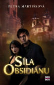 Síla obsidiánu Síla obsidiánu