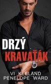 Drzý kravaťák Drzý kravaťák