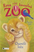 Ema a její kouzelná ZOO: Osamělé lvíče Ema a její kouzelná ZOO: Osamělé lvíče