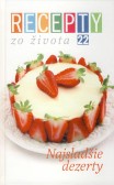 Recepty zo života 22 Recepty zo života 22