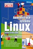 Administrace systému Linux Administrace systému Linux
