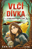Vlčí dívka - Ztracena v divočině Vlčí dívka - Ztracena v divočině